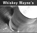 Whiskey Wayne's
